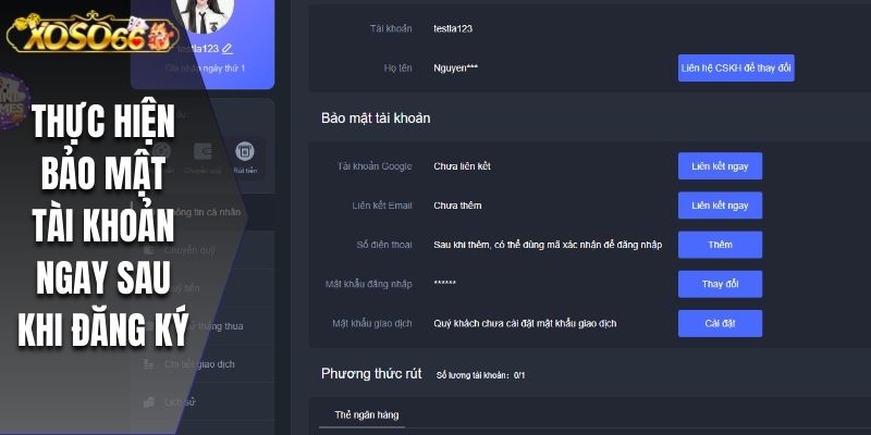 Thực hiện bảo mật tài khoản ngay sau khi đăng ký